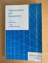 9780691083261-0691083266-Supersymmetry and Supergravity: Revised Edition (Princeton Series in Physics, 25)