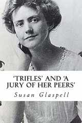 9781494892463-1494892464-'Trifles' and 'A Jury of her Peers'
