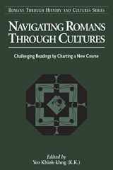 9780567025012-0567025012-Navigating Romans Through Cultures: Challenging Readings by Charting a New Course (Romans Through History & Culture)