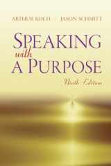9780205843756-0205843751-Speaking with a Purpose Plus MySearchLab with eText -- Access Card Package (9th Edition)
