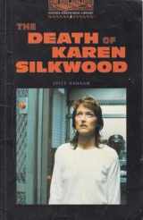 9780194229708-019422970X-The Oxford Bookworms Library: Stage 2: 700 HeadwordsThe ^ADeath of Karen Silkwood