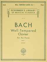 9780793553105-0793553105-Well Tempered Clavier - Book 1 (Schirmer's Library of Musical Classics Vo. 13)