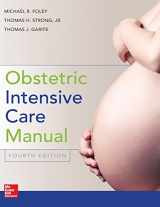 9780071820134-0071820132-Obstetric Intensive Care Manual, Fourth Edition