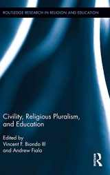 9780415813990-0415813999-Civility, Religious Pluralism and Education (Routledge Research in Religion and Education)