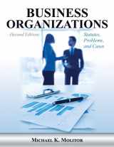 9781600422812-1600422810-Business Organizations: Statutes, Problems, and Cases (Second Edition)