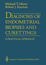 9780387942308-0387942300-Diagnosis of Endometrial Biopsies and Curettings: A Practical Approach