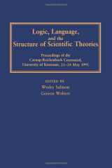 9780822937401-0822937409-Logic, Language, and the Structure of Scientific Theories (Pitt Konstanz Phil Hist Scienc)