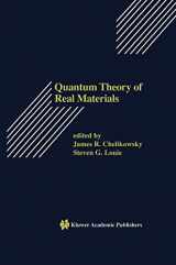 9780792396666-0792396669-Quantum Theory of Real Materials (The Springer International Series in Engineering and Computer Science, 348)