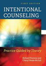 9781516513758-1516513754-Intentional Counseling: Practice Guided by Theory