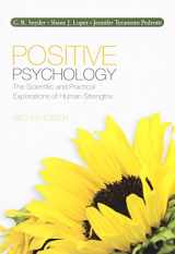 9781412990622-1412990629-Positive Psychology: The Scientific and Practical Explorations of Human Strengths