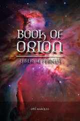 9789899569423-9899569429-Book of Orion - Liber Aeternus