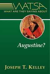 9780809148547-0809148544-What Are They Saying About Augustine?