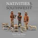 9781423638636-1423638638-Nativities of the Southwest