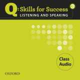 9780194756075-0194756076-Q: Skills for Success 3 Listening & Speaking Class Audio