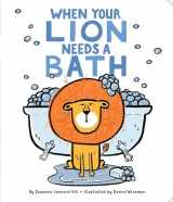 9781481495028-148149502X-When Your Lion Needs a Bath