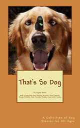 9781517639792-1517639794-That's So Dog: Ingram Books