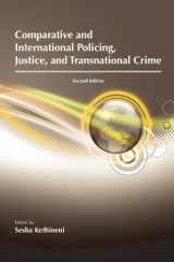 9781611634433-1611634431-Comparative and International Policing, Justice, and Transnational Crime