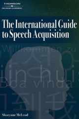 9781418053604-1418053600-The International Guide to Speech Acquisition
