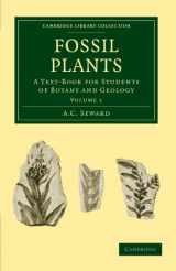 9781108015950-1108015956-Fossil Plants: A Text-Book for Students of Botany and Geology (Cambridge Library Collection - Earth Science) (Volume 1)