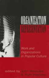 9780761953913-0761953914-Organization-Representation: Work and Organizations in Popular Culture