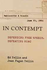 9780472038916-0472038915-In Contempt: Defending Free Speech, Defeating HUAC