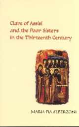 9781576591956-1576591956-Clare and the Poor Sisters in the Thirteenth Century