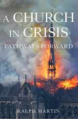 9781645850489-164585048X-A Church in Crisis: Pathways Forward