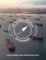 9781137483744-1137483741-The Global Business Environment: Challenges and Responsibilities