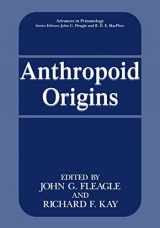 9781475791990-1475791992-Anthropoid Origins (Advances in Primatology)