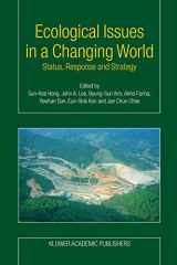 9789048167036-9048167035-Ecological Issues in a Changing World: Status, Response and Strategy