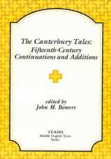 9781879288232-1879288230-The Canterbury Tales: Fifteenth-Century Continuations and Additions: Lydgate's Prologue to the Siege of Thebes, Ploughman's Tale, Cook's Tale, Beryn (TEAMS Middle English Texts)