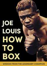 9781648370151-1648370152-Joe Louis' How to Box