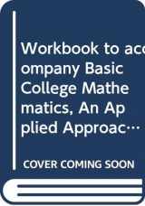 9780618987702-0618987703-Workbook to accompany Basic College Mathematics, An Applied Approach, 8th Edition