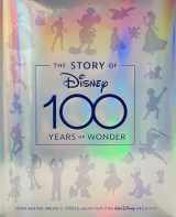 9781368061940-136806194X-The Story of Disney: 100 Years of Wonder