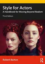 9780367186104-0367186101-Style for Actors: A Handbook for Moving Beyond Realism