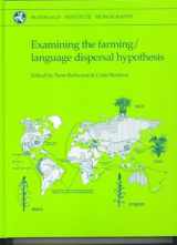 9781902937205-1902937201-Examining the Farming/Language Dispersal Hypothesis (McDonald Institute Monographs)