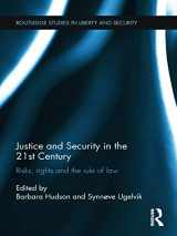 9780415687270-0415687276-Justice and Security in the 21st Century: Risks, Rights and the Rule of Law (Routledge Studies in Liberty and Security)