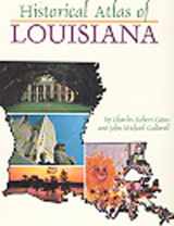 9780806126821-0806126825-Historical Atlas of Louisiana