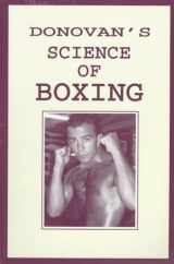 9780965295253-0965295257-The Science of Boxing: Rules and Articles on Training: Generalship in the Ring and Kindred Subjects