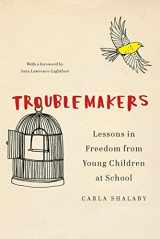 9781620975077-1620975076-Troublemakers