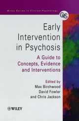 9780471978657-0471978655-Early Intervention in Psychosis: A Guide to Concepts, Evidence, and Interventions