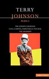9780413773722-0413773728-Johnson Plays: 3: The Graduate; The London Cuckolds; Cleo, Camping, Emmanuelle and Dick (Contemporary Dramatists)