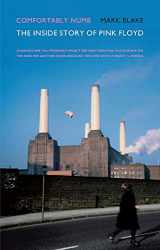 9780306817526-0306817527-Comfortably Numb: The Inside Story of Pink Floyd