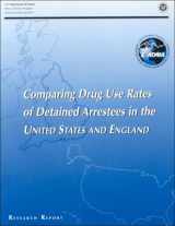 9780788185908-078818590X-Comparing Drug Use Rates of Detained Arrestees in the United States and England