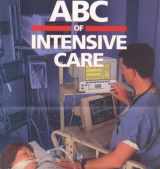 9780727914361-0727914367-ABC of Intensive Care (ABC Series)