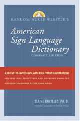 9780375722776-0375722777-Random House Webster's Compact American Sign Language Dictionary