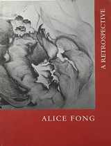 9781885864321-1885864329-Alice Fong: A Retrospective