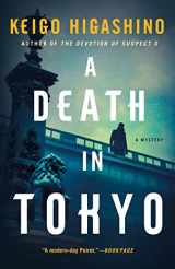 9781250767509-1250767504-A Death in Tokyo: A Mystery (The Kyoichiro Kaga Series, 3)