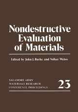 9781461329541-146132954X-Nondestructive Evaluation of Materials: Sagamore Army Materials Research Conference Proceedings 23