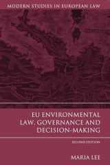 9781849464215-1849464219-EU Environmental Law, Governance and Decision-Making (Modern Studies in European Law)